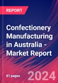 Confectionery Manufacturing in Australia - Industry Market Research Report- Product Image