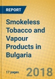 Smokeless Tobacco and Vapour Products in Bulgaria- Product Image