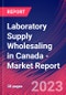 Laboratory Supply Wholesaling in Canada - Industry Market Research Report - Product Thumbnail Image