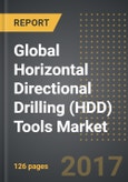 Global Horizontal Directional Drilling (HDD) Tools Market: Analysis By Tools Type, By End User, By Region, By Country: Opportunities and Forecast (2017-2022)- Product Image