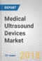Medical Ultrasound Devices: Technologies and Global Markets - Product Thumbnail Image