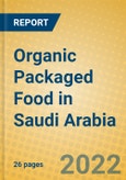 Organic Packaged Food in Saudi Arabia- Product Image