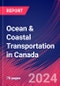 Ocean & Coastal Transportation in Canada - Industry Market Research Report - Product Thumbnail Image