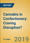 Cannabis in Confectionery: Craving Disruption?- Product Image