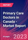 Primary Care Doctors in Canada - Industry Market Research Report- Product Image