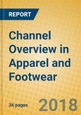 Channel Overview in Apparel and Footwear- Product Image