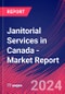 Janitorial Services in Canada - Industry Market Research Report - Product Image