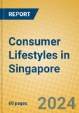 Consumer Lifestyles in Singapore- Product Image