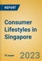 Consumer Lifestyles in Singapore - Product Image