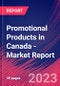 Promotional Products in Canada - Industry Market Research Report - Product Image