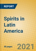 Spirits in Latin America- Product Image