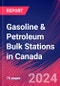 Gasoline & Petroleum Bulk Stations in Canada - Industry Market Research Report - Product Image