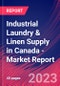 Industrial Laundry & Linen Supply in Canada - Industry Market Research Report - Product Image