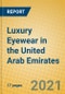 Luxury Eyewear in the United Arab Emirates - Product Thumbnail Image