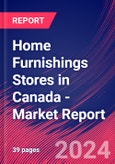 Home Furnishings Stores in Canada - Industry Market Research Report- Product Image