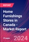 Home Furnishings Stores in Canada - Industry Market Research Report - Product Image