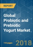 Global Probiotic and Prebiotic Yogurt Market - Growth, Trends and Forecasts (2018 - 2023)- Product Image