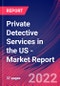Private Detective Services in the US - Industry Market Research Report - Product Thumbnail Image