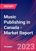 Music Publishing in Canada - Industry Market Research Report- Product Image