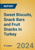 Sweet Biscuits, Snack Bars and Fruit Snacks in Turkey- Product Image