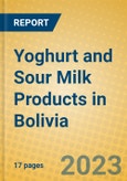 Yoghurt and Sour Milk Products in Bolivia- Product Image