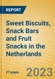 Sweet Biscuits, Snack Bars and Fruit Snacks in the Netherlands- Product Image