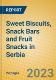 Sweet Biscuits, Snack Bars and Fruit Snacks in Serbia- Product Image