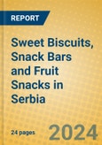 Sweet Biscuits, Snack Bars and Fruit Snacks in Serbia- Product Image