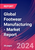 Global Footwear Manufacturing - Industry Market Research Report- Product Image
