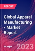 Global Apparel Manufacturing - Industry Market Research Report- Product Image