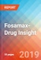 Fosamax- Drug Insight, 2019 - Product Thumbnail Image