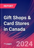 Gift Shops & Card Stores in Canada - Market Research Report (2014-2029)- Product Image