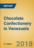 Chocolate Confectionery in Venezuela- Product Image