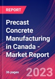 Precast Concrete Manufacturing in Canada - Industry Market Research Report- Product Image