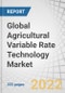 Global Agricultural Variable Rate Technology Market by Offering (Hardware, Software, Service), Type (Fertilizer Vrt, Crop Protection Vrt), Crop Type, Application Method, Farm Size, Application Fit and Region - Forecast to 2027 - Product Image