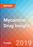 Mycamine- Drug Insight, 2019- Product Image