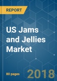 US Jams and Jellies Market - Growth, Trends, and Forecast (2018 - 2023)- Product Image