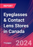 Eyeglasses & Contact Lens Stores in Canada - Industry Market Research Report- Product Image
