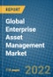 Global Enterprise Asset Management Market 2022-2028 - Product Image