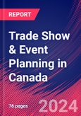 Trade Show & Event Planning in Canada - Industry Market Research Report- Product Image