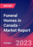Funeral Homes in Canada - Industry Market Research Report- Product Image