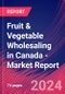 Fruit & Vegetable Wholesaling in Canada - Industry Market Research Report - Product Thumbnail Image