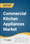 Commercial Kitchen Appliances Market Size, Share & Trends Analysis Report by Product, by End Use, by Region, and Segment Forecasts, 2020-2027 - Product Thumbnail Image