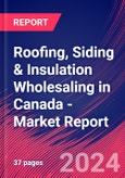Roofing, Siding & Insulation Wholesaling in Canada - Industry Market Research Report- Product Image