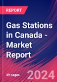 Gas Stations in Canada - Industry Market Research Report- Product Image