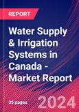 Water Supply & Irrigation Systems in Canada - Industry Market Research Report- Product Image