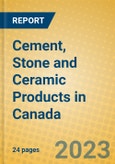 Cement, Stone and Ceramic Products in Canada- Product Image
