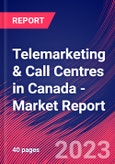 Telemarketing & Call Centres in Canada - Industry Market Research Report- Product Image