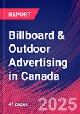 Billboard & Outdoor Advertising in Canada - Industry Market Research Report- Product Image