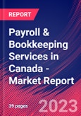 Payroll & Bookkeeping Services in Canada - Industry Market Research Report- Product Image
